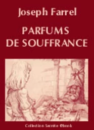 PARFUMS DE SOUFFRANCE