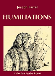 HUMILIATIONS