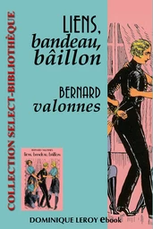 LIENS, BANDEAU, BÂILLON