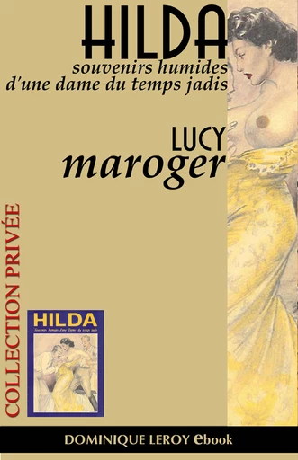 HILDA - Lucy Maroger - Dominique Leroy