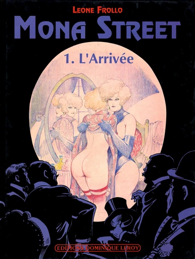 MONA STREET volume 1 - Leone Frollo - Dominique Leroy