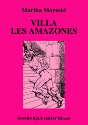 VILLA « LES AMAZONES »