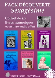 PACK DÉCOUVERTE e-ros 1 - Sexagésime (eBooks & livre audio MP3)