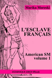 L’ESCLAVE FRANÇAIS