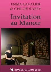 INVITATION AU MANOIR