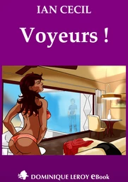 VOYEURS !