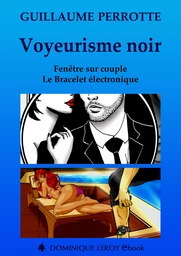 VOYEURISME NOIR